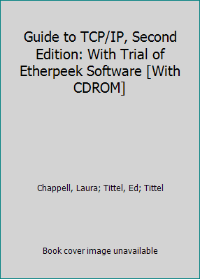 Guide to TCP/IP, Second Edition Paperback O124246