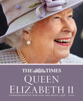 Queen Elizabeth II Commemorating her life and reign 1926 – 2022 Hardcover J916352